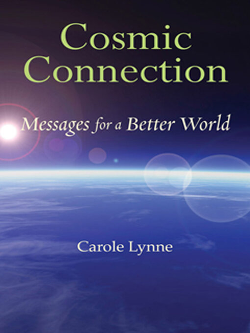 Title details for Cosmic Connection by Carole Lynne - Available